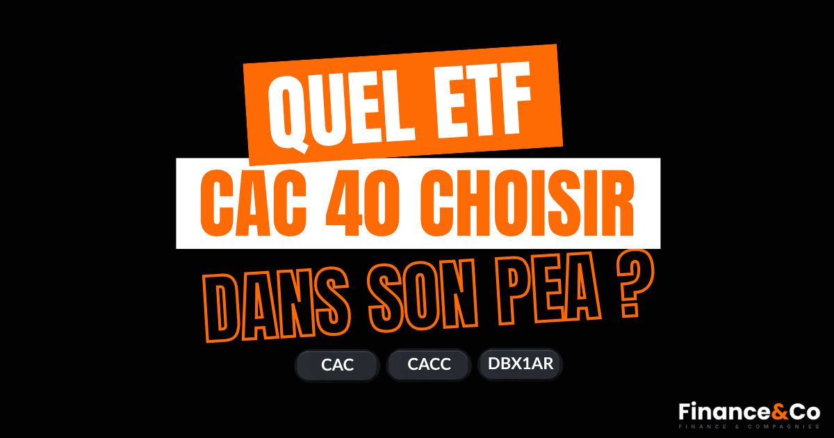 ETF CAC 40 éligible PEA
