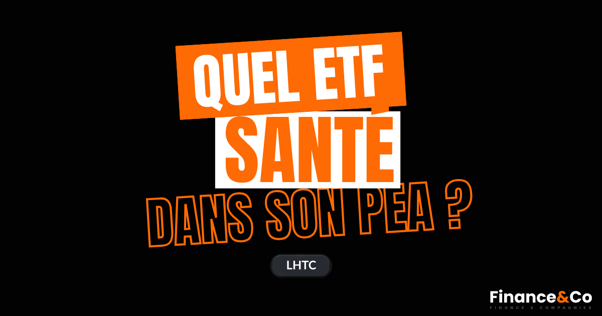 ETF Santé éligible PEA 2026