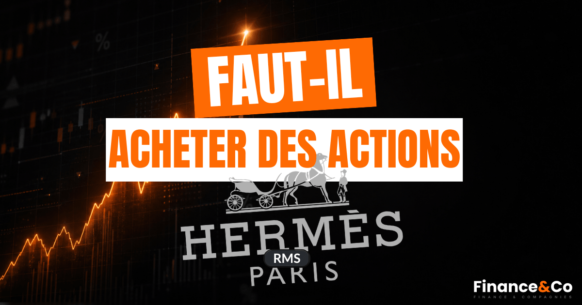 Faut-il acheter l'action Hermès en 2026 ?