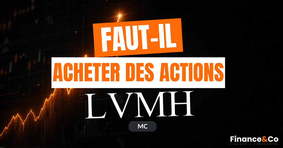 Faut-il acheter l'action LVMH en 2026 ?